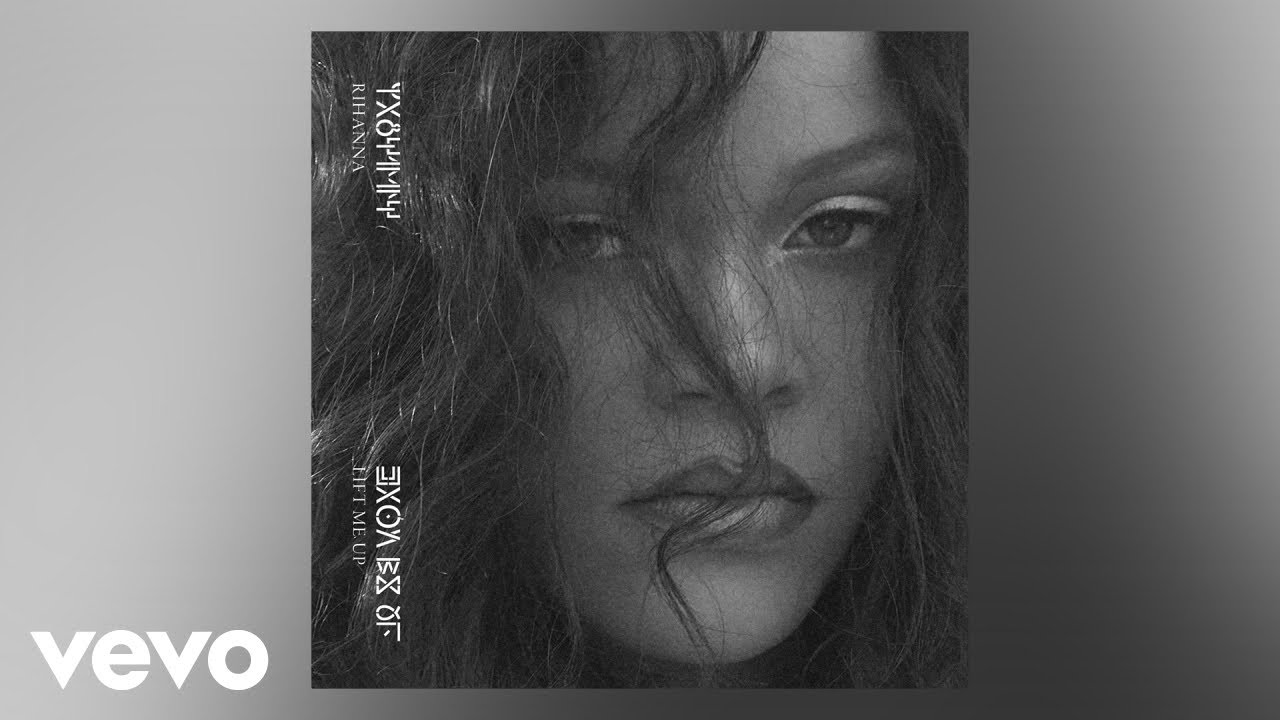 Rihanna: Lift Me Up
