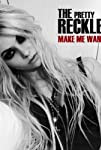 The Pretty Reckless: Make Me Wanna Die