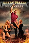 Bryan Callen: Man Class
