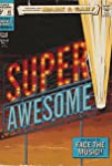 Super Awesome!