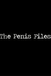The Penis Files