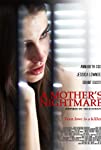 A Mother's Nightmare