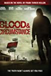 Blood and Circumstance