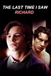 The Last Time I Saw Richard