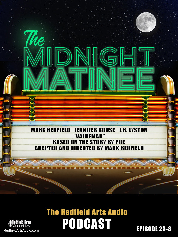 The Midnight Matinee the Redfield Arts Audio Podcast Valdemar