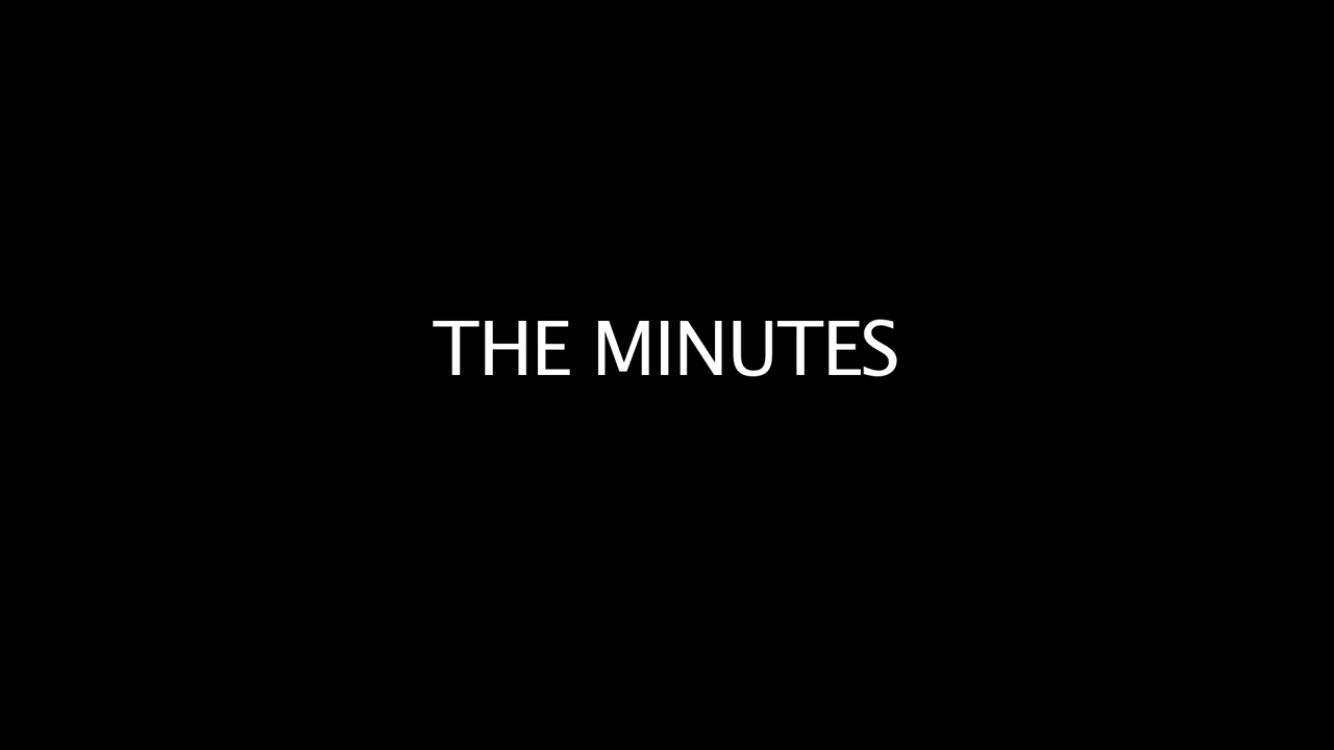 The Minutes