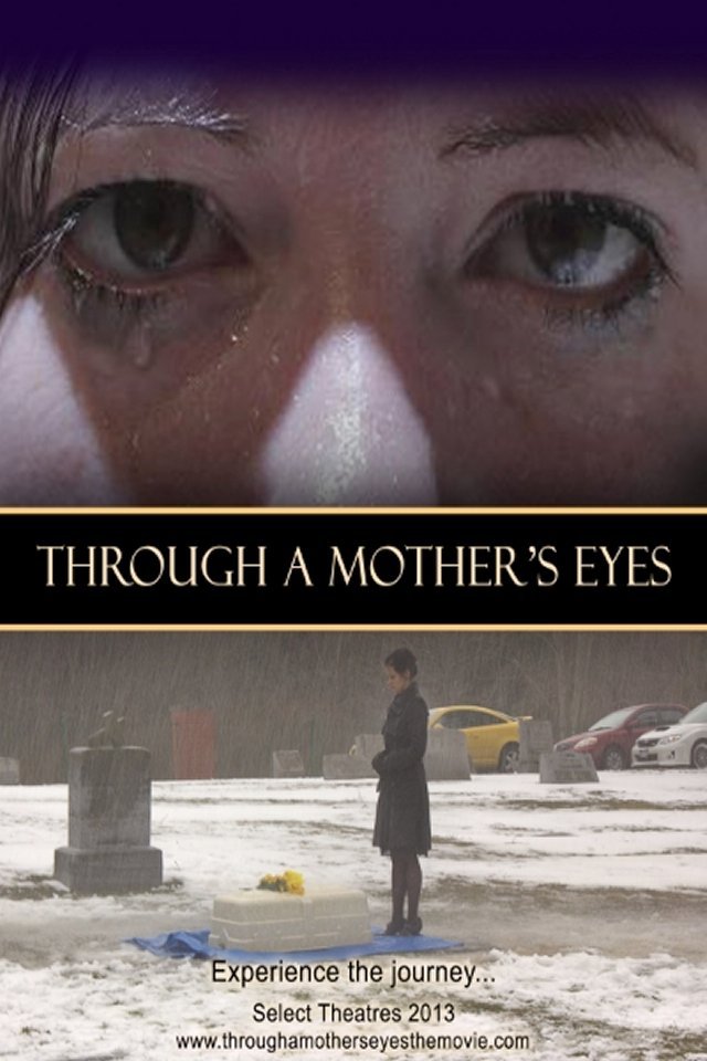 Through a Mother's Eyes