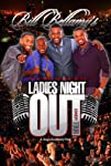 Bill Bellamy's Ladies Night Out Comedy Tour