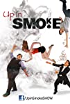 Up in Smoke