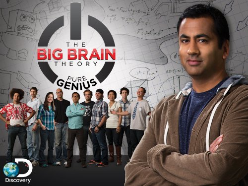 The Big Brain Theory