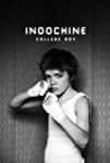 Indochine: College Boy