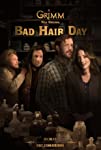 Grimm: Bad Hair Day
