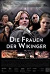 Die Frauen der Wikinger - Odins Töchter