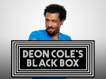 Deon Cole's Black Box