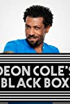 Deon Cole's Black Box