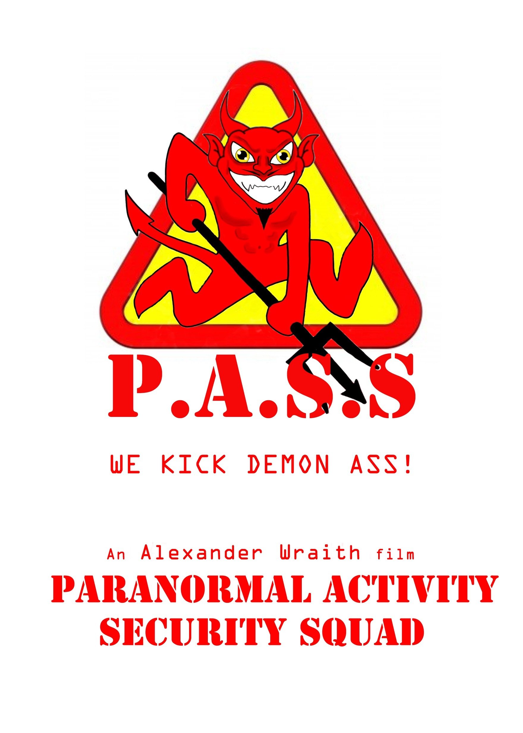 Paranormal Activity Security Squad