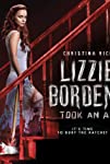 Lizzie Borden Took an Ax