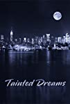 Tainted Dreams
