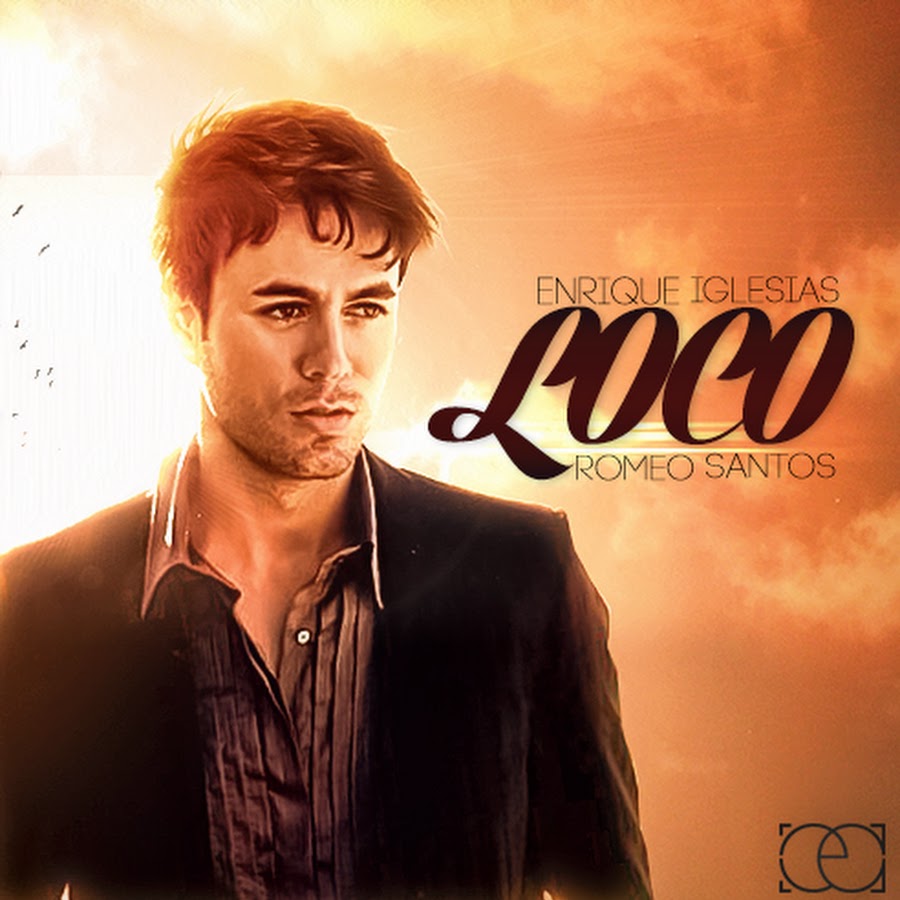 Enrique Iglesias ft. Romeo Santos: Loco