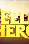 Hello Hero: Holding Out for a Hero