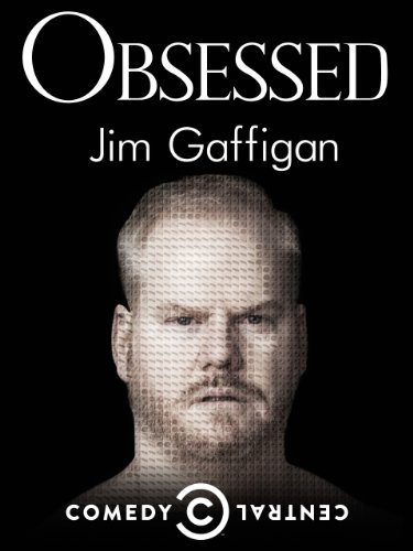 Jim Gaffigan: Obsessed