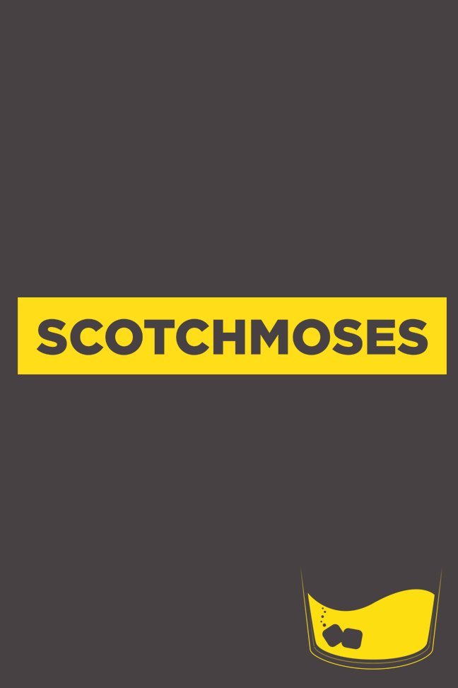 Scotch Moses