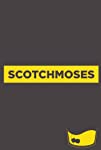 Scotch Moses