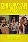 Awkward Expressions of Love