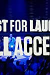 Just for Laughs: All-Access