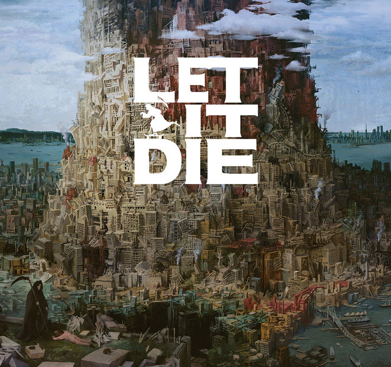 Let It Die