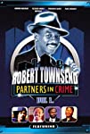 Robert Townsend and His Partners in Crime