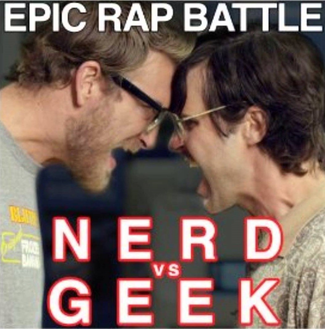 Epic Rap Battle: Nerd vs. Geek