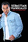 Sebastian Maniscalco: Aren't You Embarrassed?