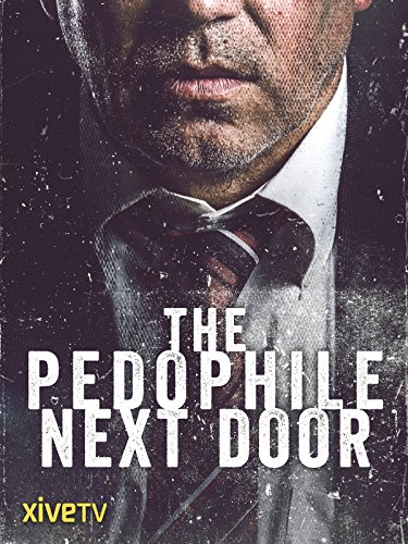 The Paedophile Next Door