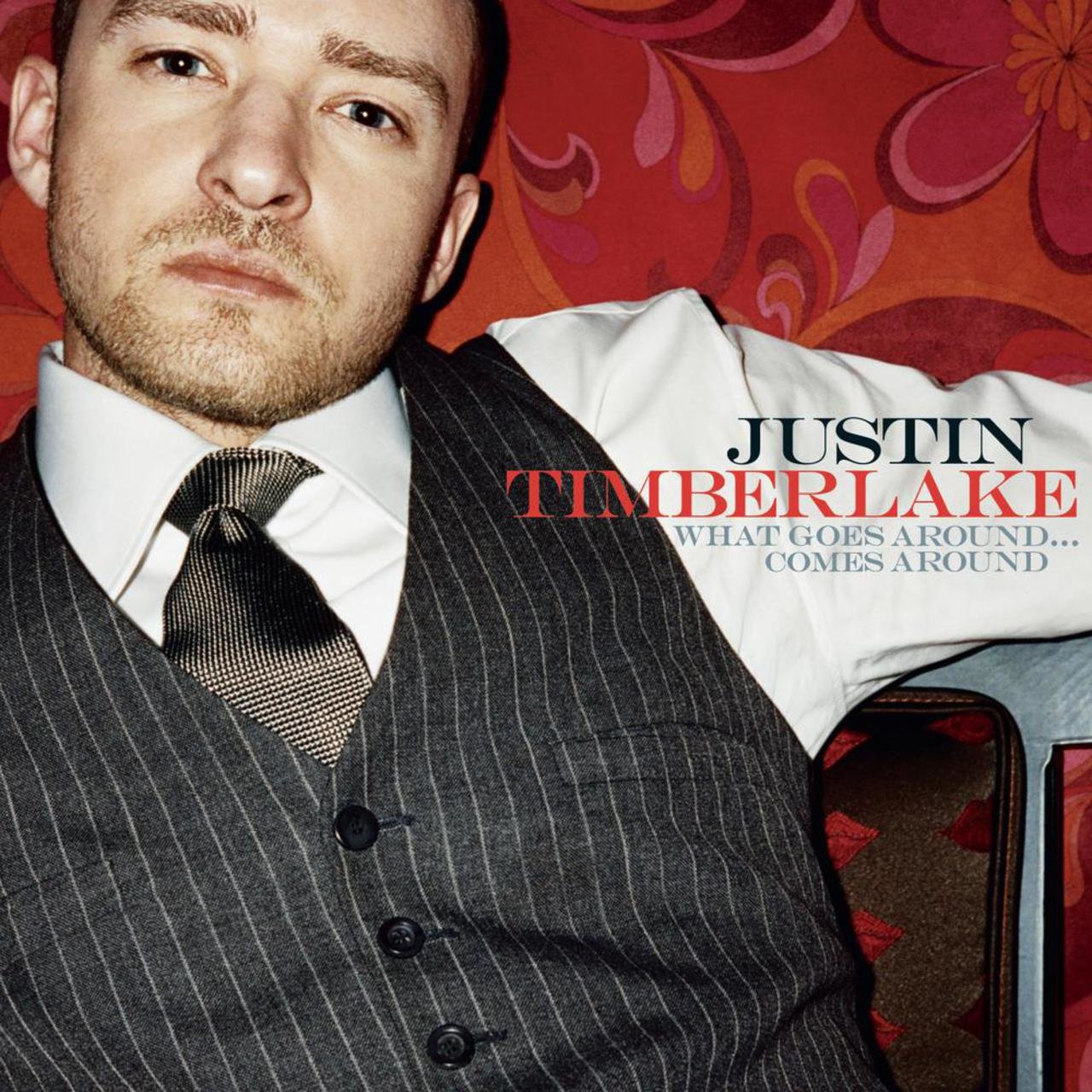 Justin Timberlake: What Goes Around... Comes Around