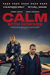 Calm with Horses