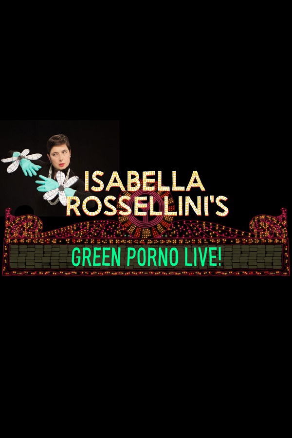 Isabella Rossellini's Green Porno Live