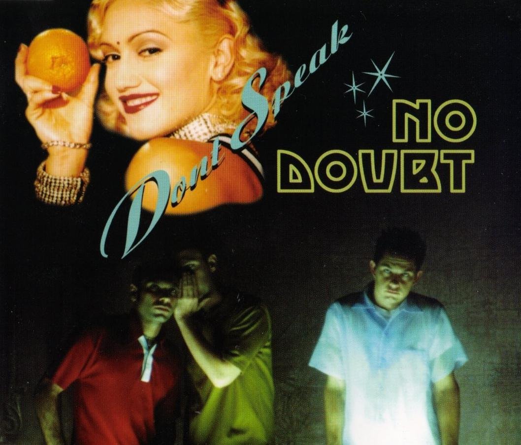 No Doubt: Don't Speak