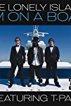 The Lonely Island Feat. T-Pain: I'm on a Boat