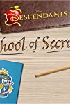 Disney Descendants: School of Secrets