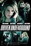Driven Underground