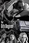 The 6th Degree