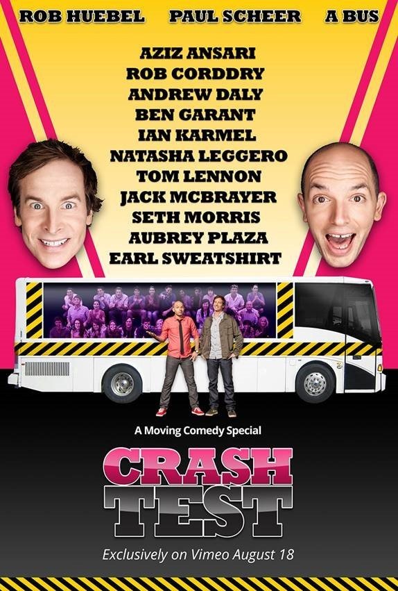 Crash Test: With Rob Huebel and Paul Scheer