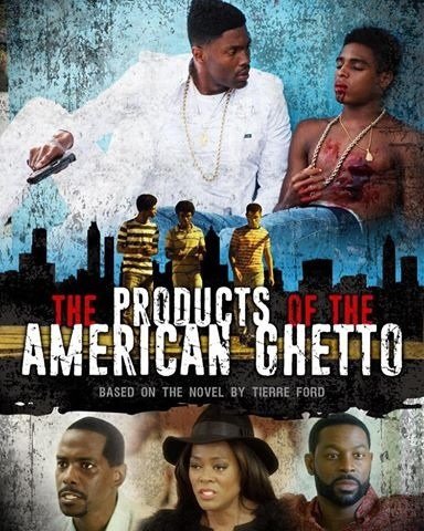 The Products of the American Ghetto