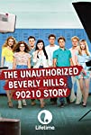 The Unauthorized Beverly Hills, 90210 Story