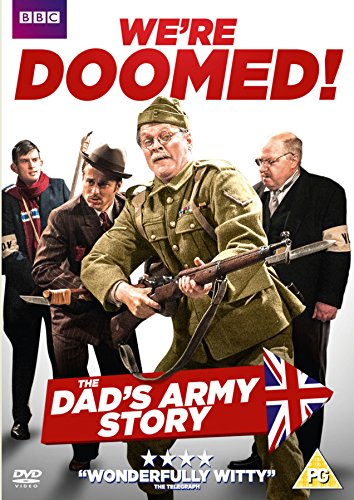 We're Doomed! The Dad's Army Story