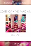 Florence + the Machine: Delilah
