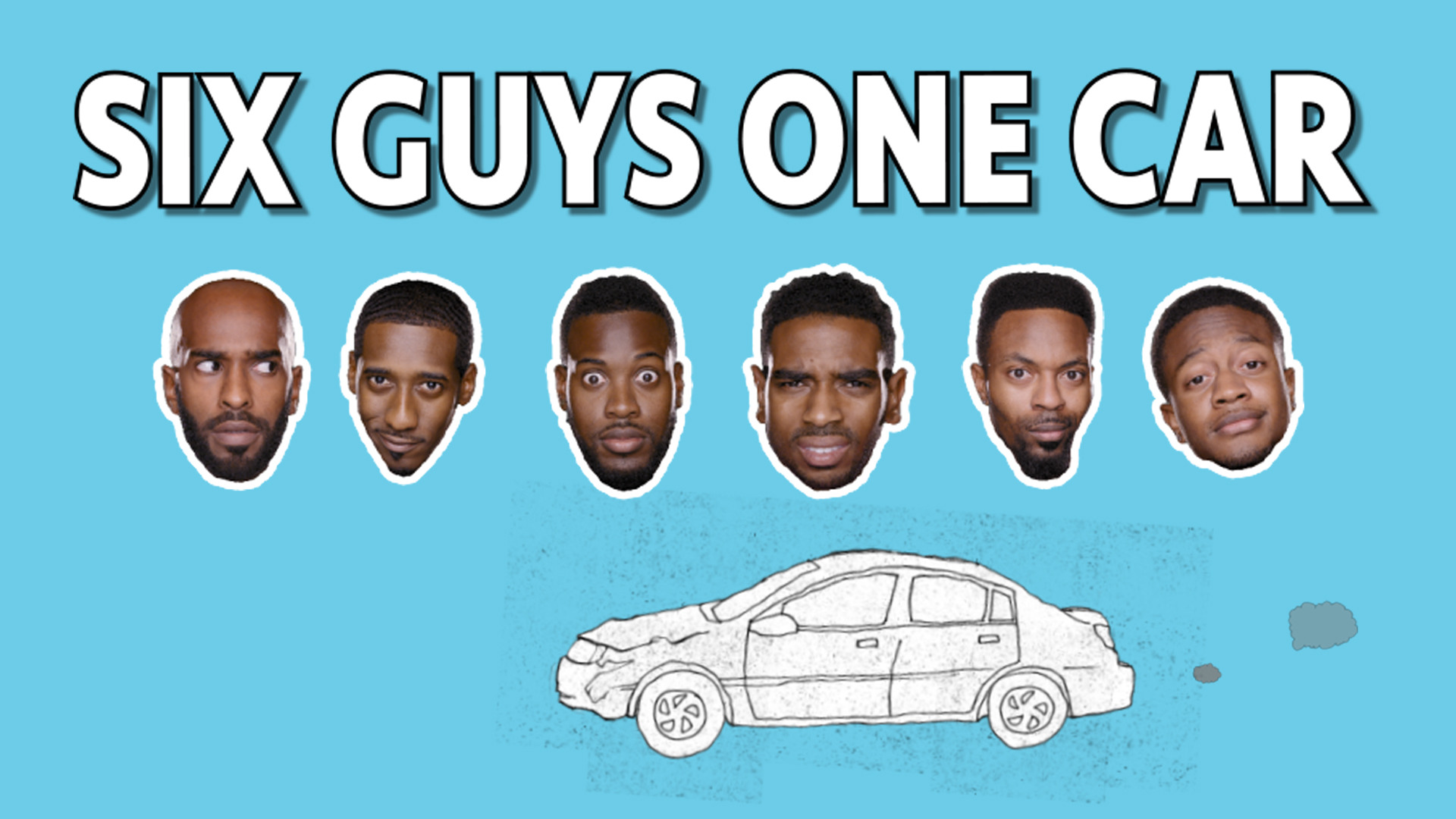 Six Guys One Car