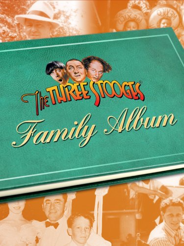 The Three Stooges Family Album