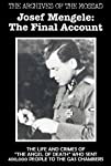 Mengele: The Final Account